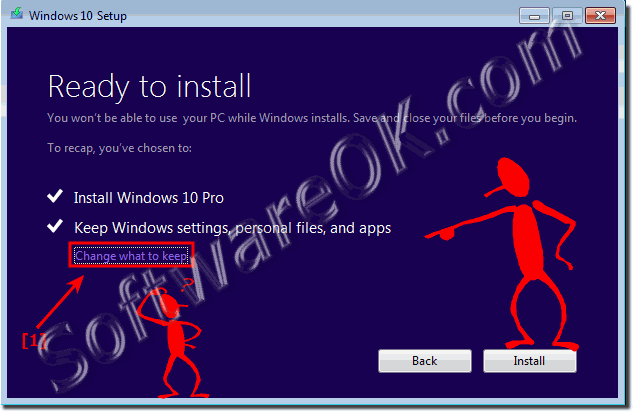 Change what to keep at upgrade to Windows 10!