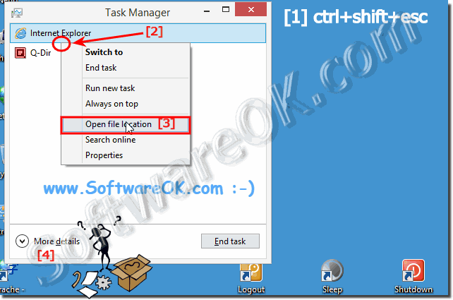 Open in Windows 8 the program path through the task manager for running  programs!