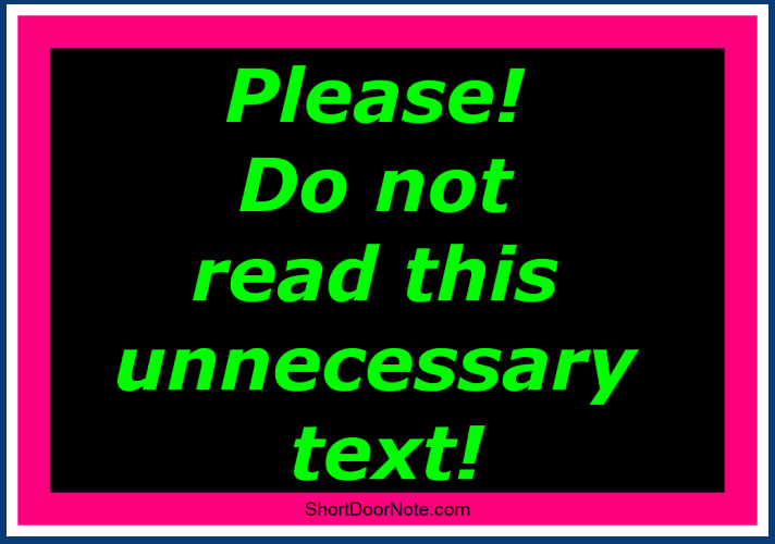 Please! Do not read this unnecessary text!