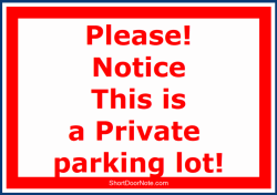 ShortDoorNote 2 Notice This is a Private parking lot  