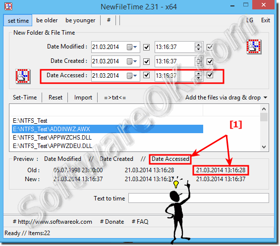 You can change on the NTFS the last access time for Windows files!