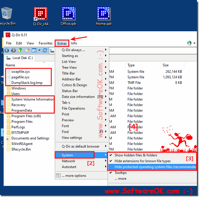 In Explorer Hidden and System Files show or  hide!