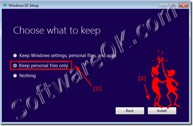 Keep Personal files only when upgrading to Windows 10!