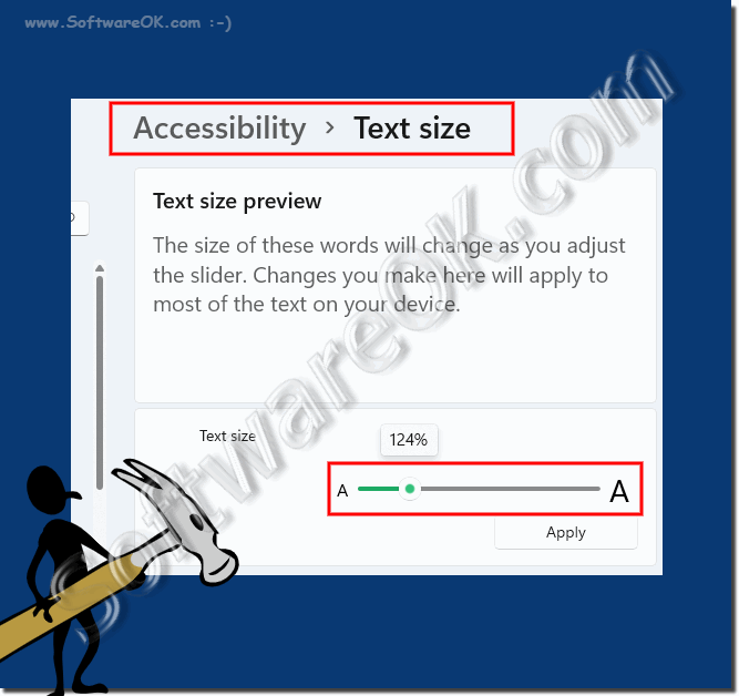 https://www.softwareok.com/img/faq/Windows-11/Help_the_font_on_Windows_11_is_too_big_or_small_2022-10-05-08-21-09.png