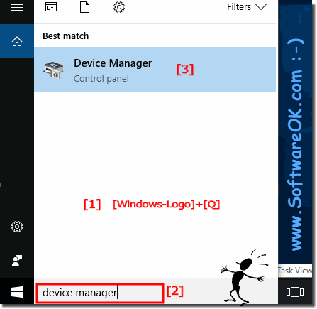 Device Manager via Windows 10 search!